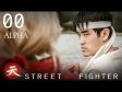 Alpha - Street Fighter Assassin's Fist Episode 0