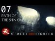 Path of the Shin Oni - Street Fighter Assassin's Fist Episode 7