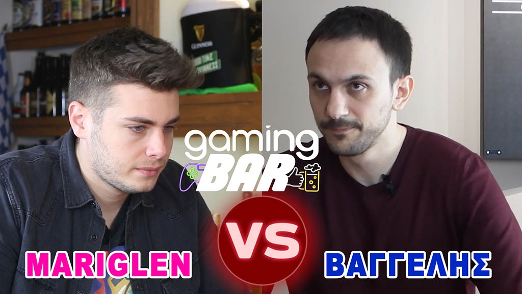 Gaming Bar 2: Mariglen vs Βαγγέλης Μαρμαράς